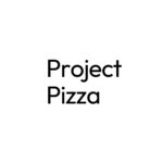 Project Pizza