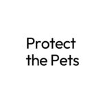 Protect the Pets